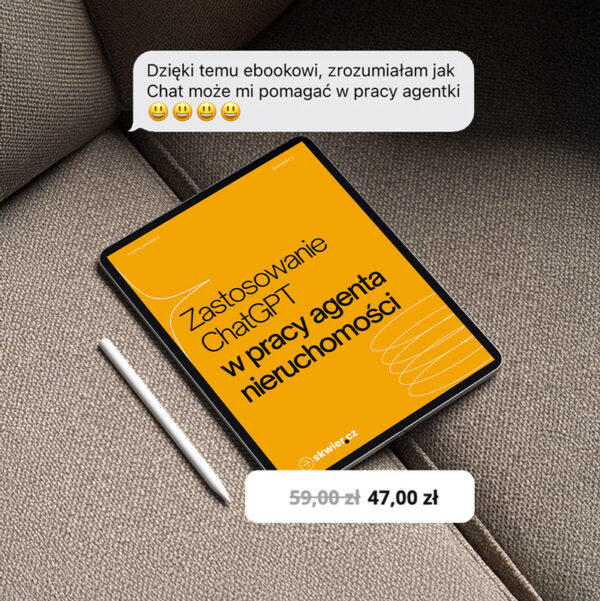EBOOK Zastosowanie ChatGPT w pracy agenta nieruchomości